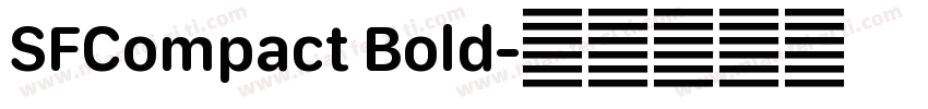 SFCompact Bold字体转换
